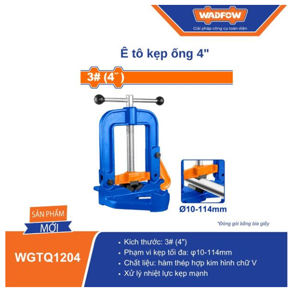 Ê TÔ KẸP ỐNG 6 INCH WADFOW WGTQ1206